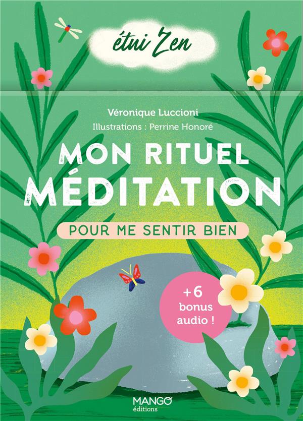 Mon rituel méditation : pour me sentir bien