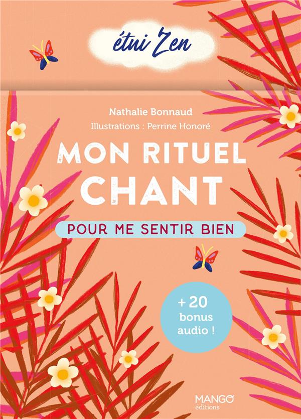 Mon rituel chant : pour me sentir bien - flash vidéo