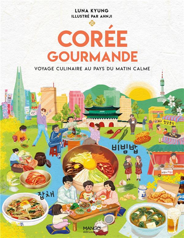 Corée gourmande : voyage culinaire au pays du matin calme - flash vidéo