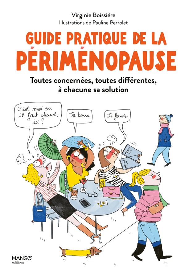 Guide pratique de la périménopause : Toutes concernées, toutes différentes, à cahcune sa solution - flash vidéo