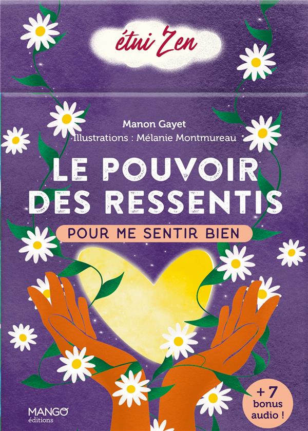 Le pouvoir des ressentis : pour me sentir bien