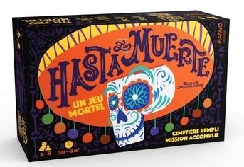 Hasta la muerte : Cimetière rempli, mission accomplie : un jeu mortel !