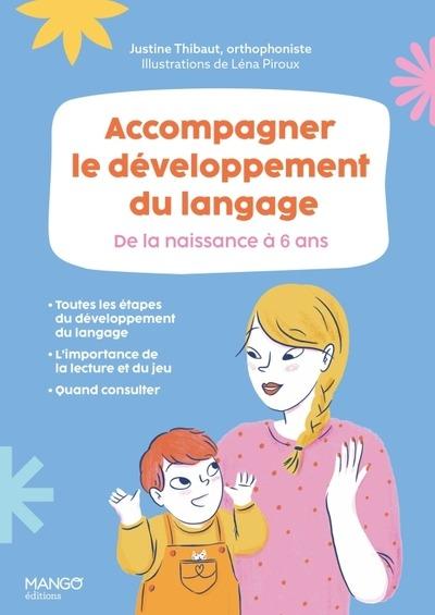 Accompagner le développement du langage : De la naissance à 6 ans - flash vidéo