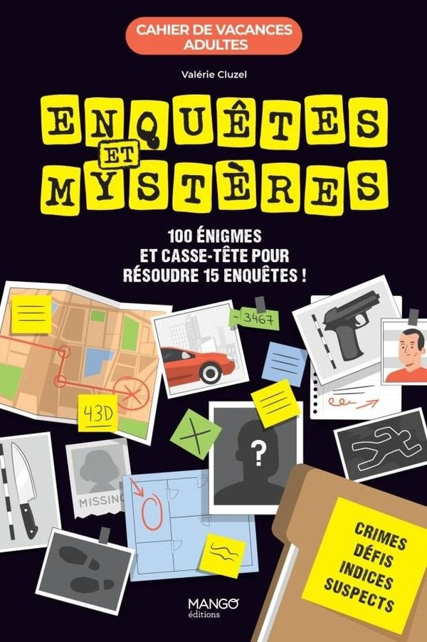 Cahier de vacances adultes : Enquêtes et mystères
