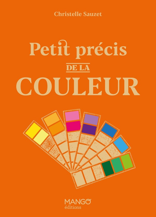 Petit précis de la couleur