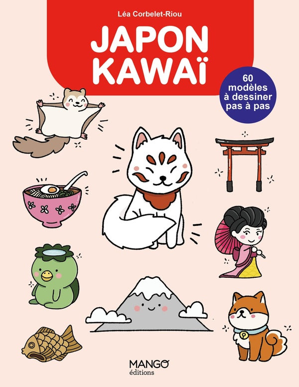 Japon kawaï : 60 modèles pas à pas