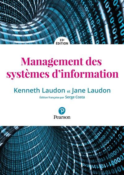 Management des systemes d'information 15e edition