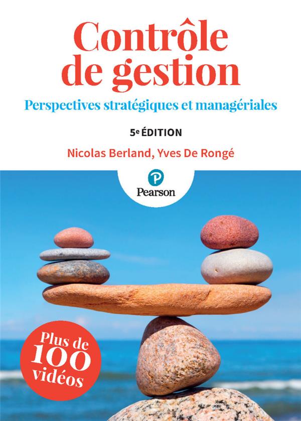 Contrôle de gestion : perspectives stratégiques et managériales (5e édition)