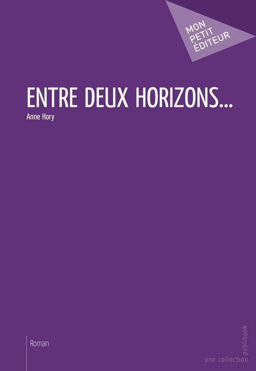 Entre deux horizons...