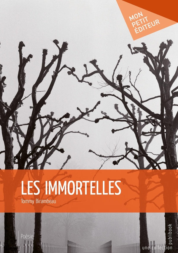 Les immortelles