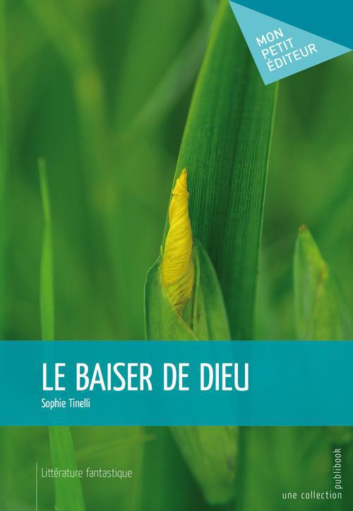 Le baiser de dieu