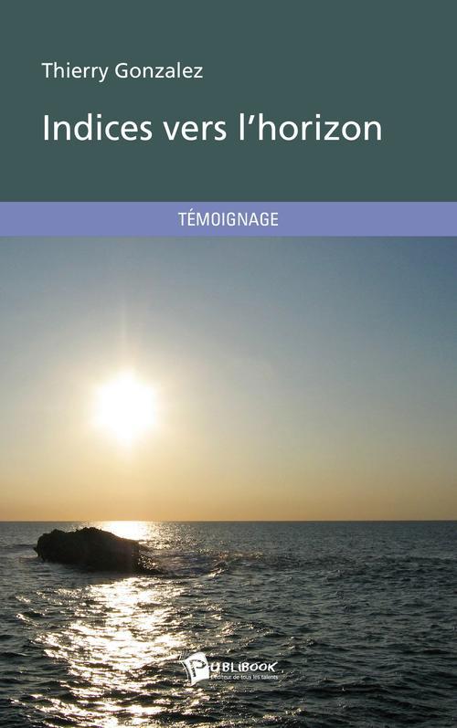 Indices vers l'horizon