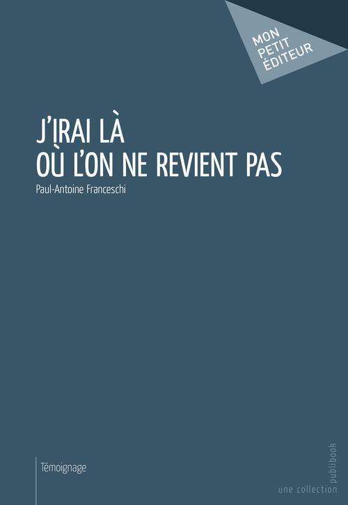 J'irai là ou l'on ne revient pas ; Paul et Souad