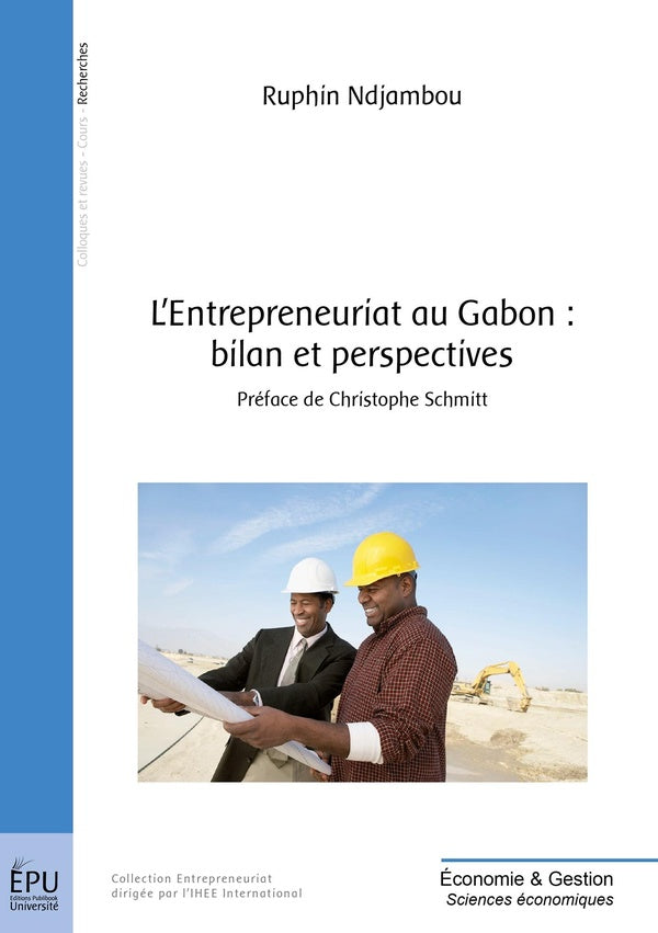 L'entrepreneuriat au Gabon : bilan et perspectives