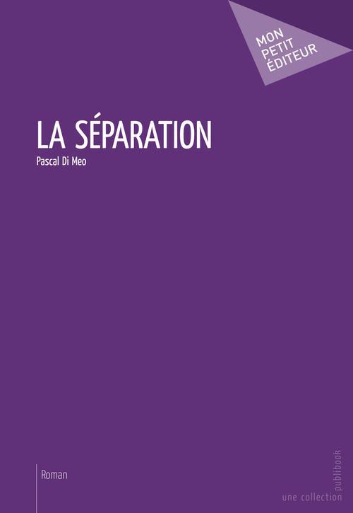 La séparation