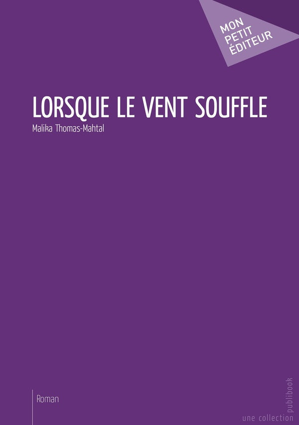 Lorsque le vent souffle