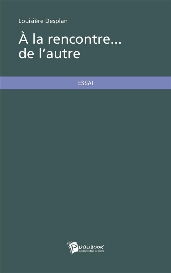 A la rencontre... de l'autre