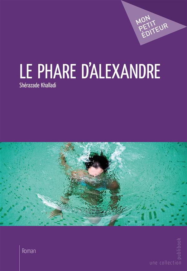 Le phare d'Alexandre