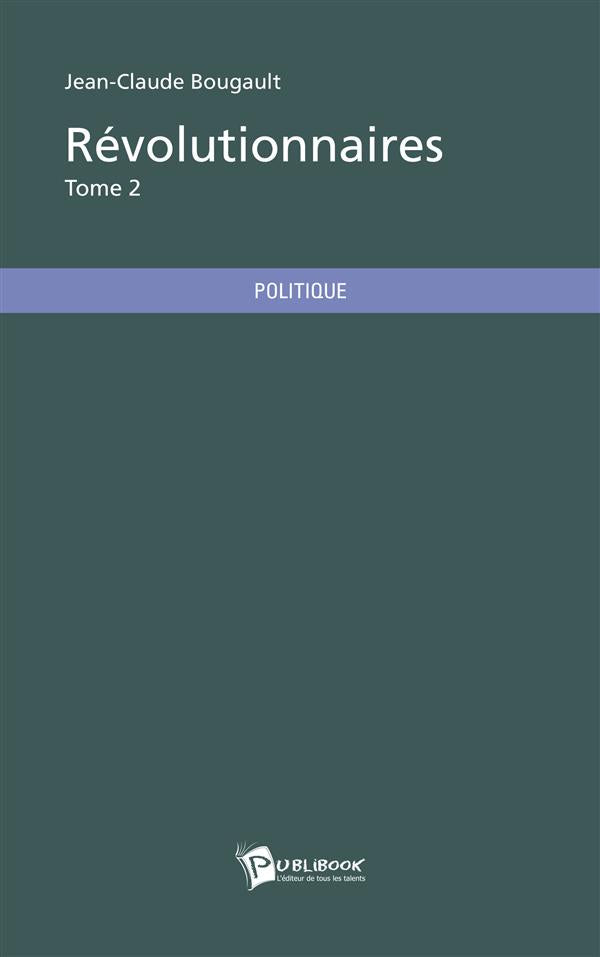 Révolutionnaires Tome 2