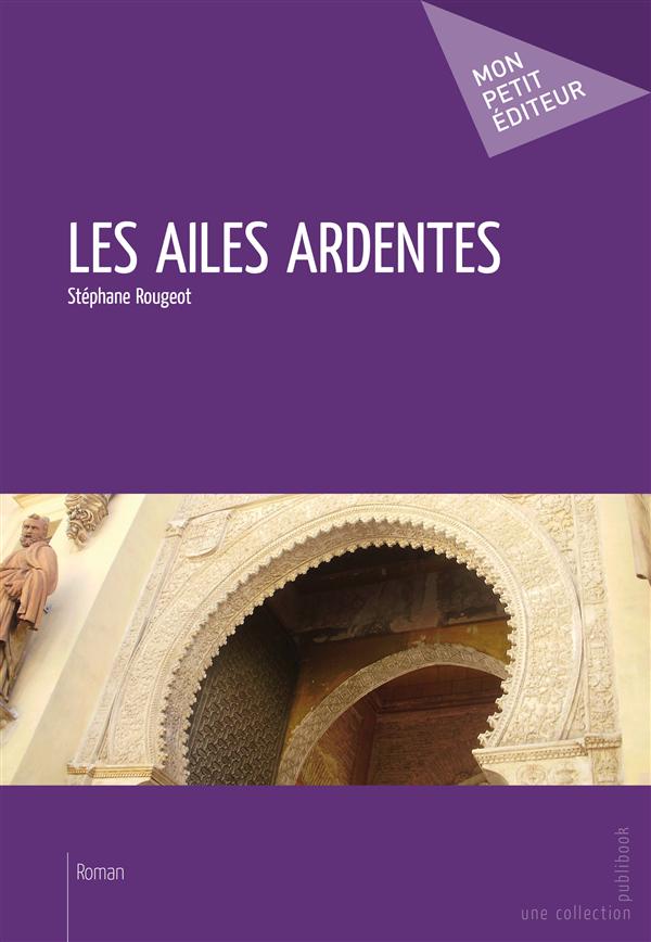 Les ailes ardentes