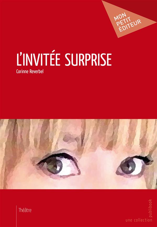 L'invitée surprise