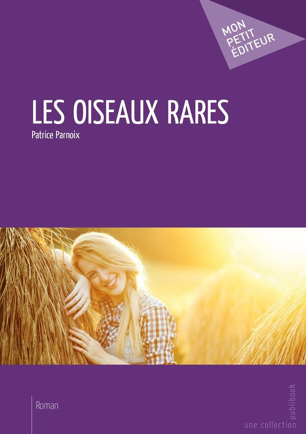 Les oiseaux rares