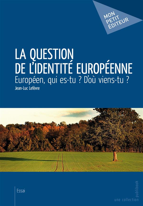 La question de l'identité européenne