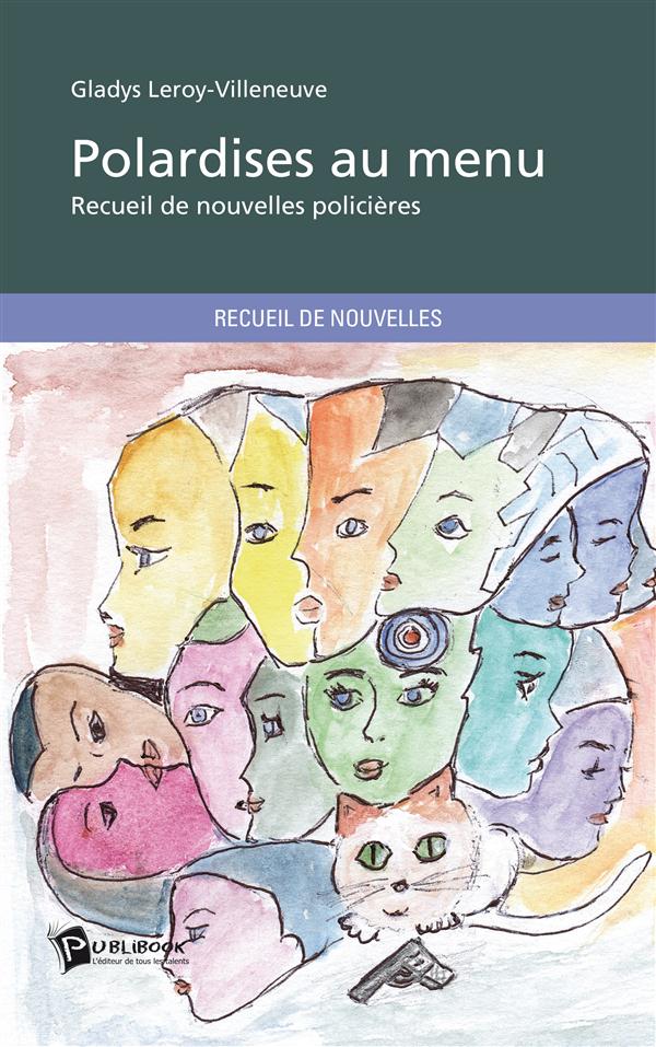 Polardises au menu
