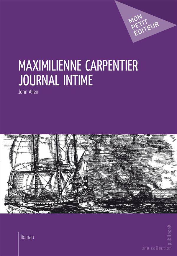 Maximilienne Carpentier ; journal intime