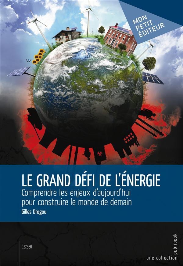 Le grand défi de l'energie