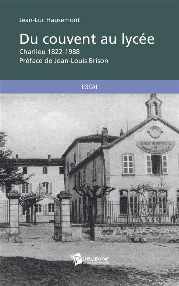 Du couvent au lycée