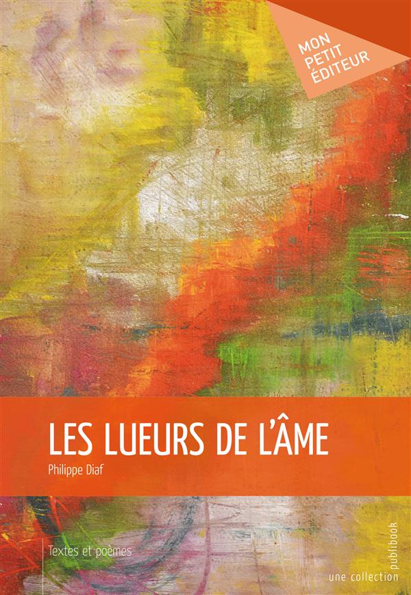 Les lueurs de l'âme