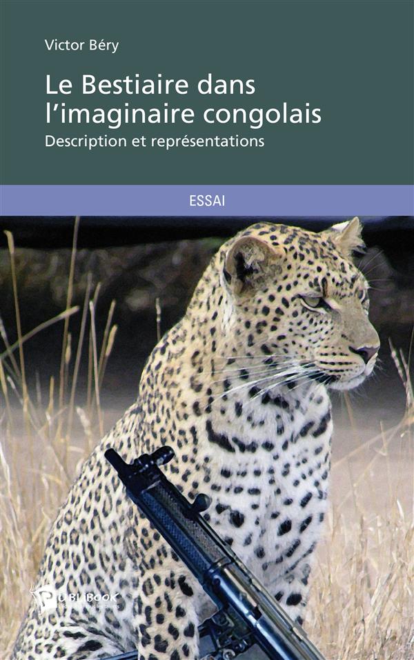 Le bestiaire dans l'imaginaire congolais