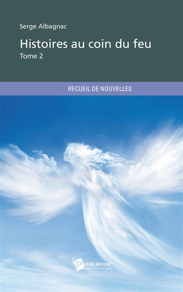 Histoires au coin du feu Tome 2