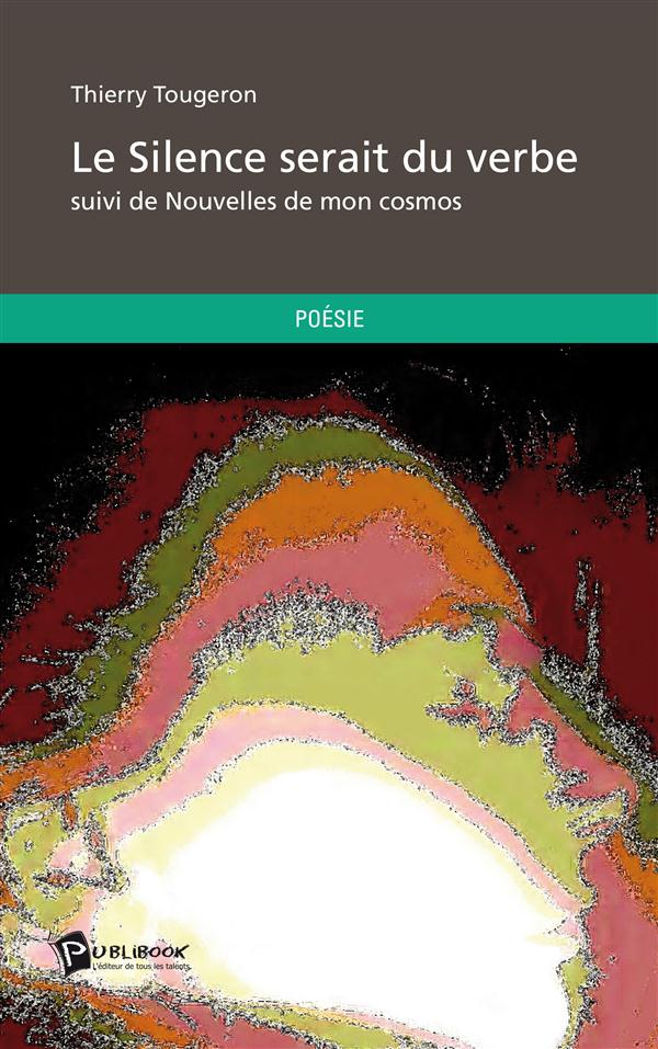 Le silence serait du verbe