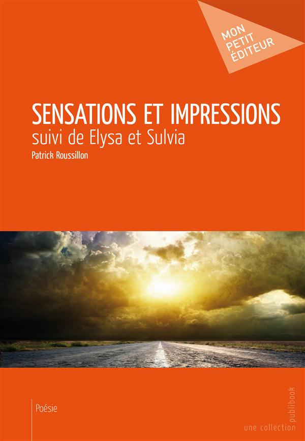 Sensations et impressions ; Elysa et Sulvia