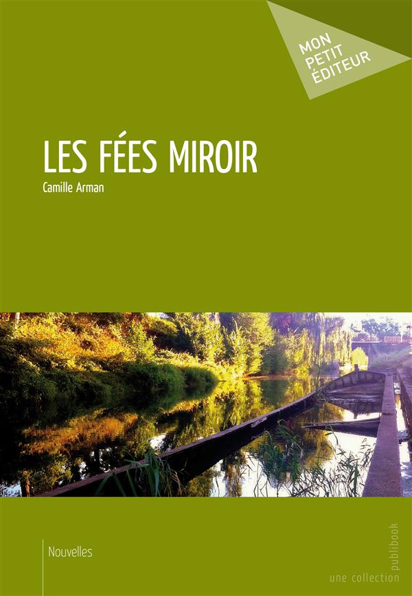 Les fées miroir