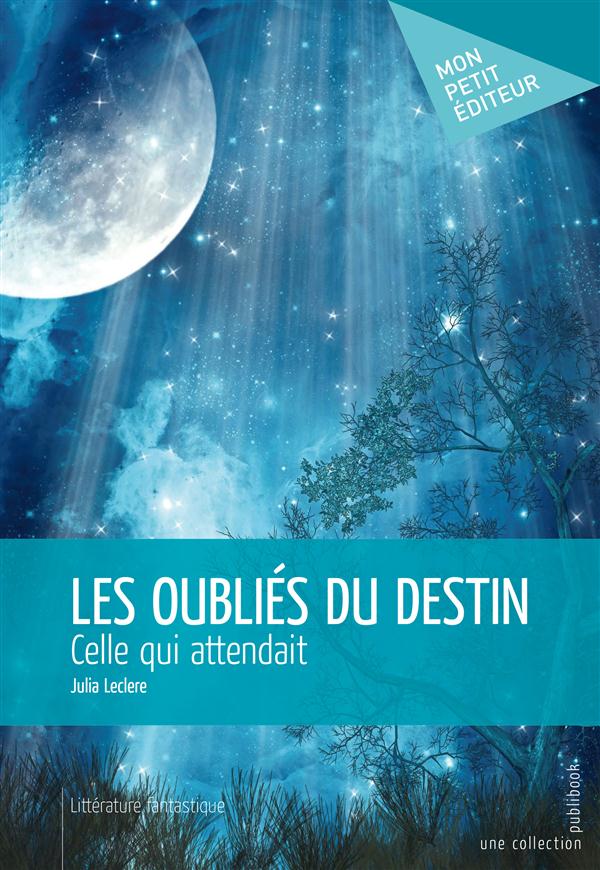 Les oubliés du destin