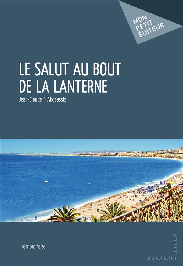 Le salut au bout de la lanterne