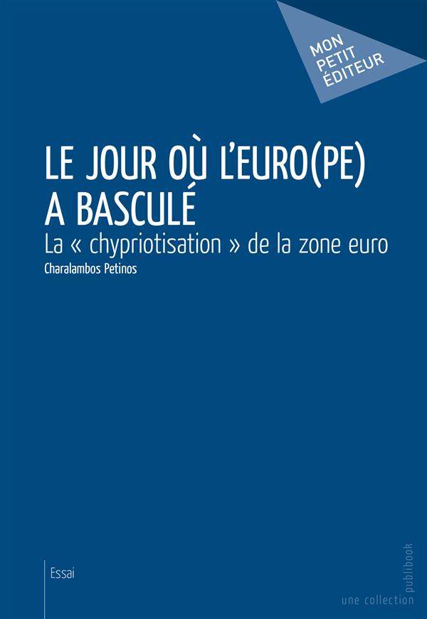 Le jour où l'Euro(pe) a basculé