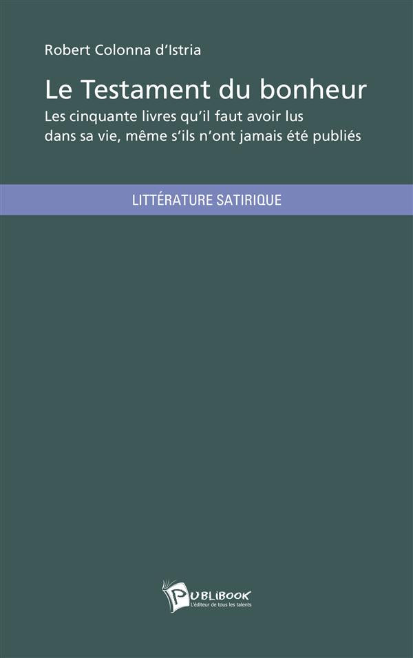 Le testament du bonheur