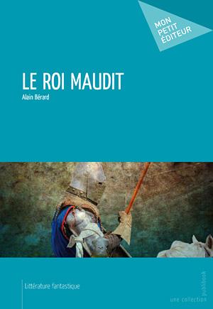 Le roi maudit