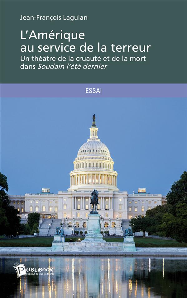 L'Amérique au service de la terreur