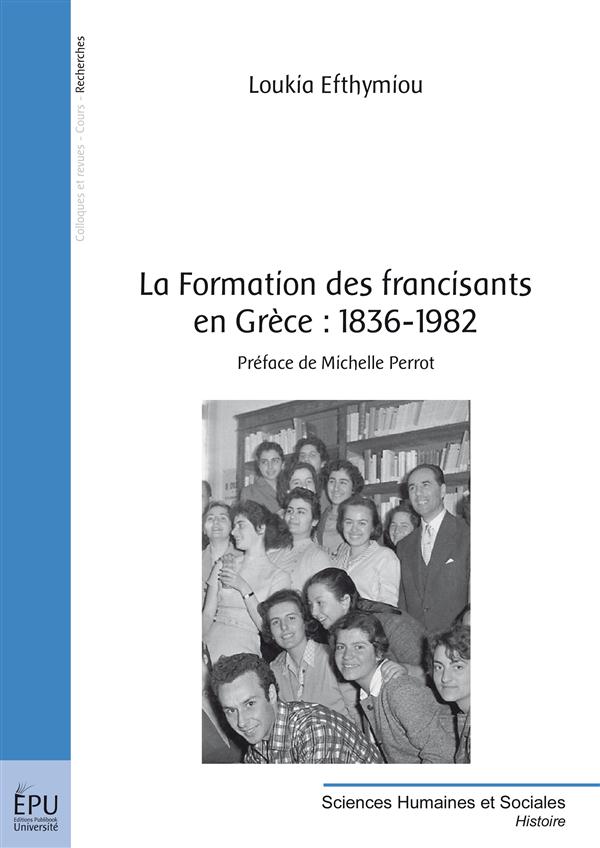 La formation des francisants en Grèce : 1836-1982
