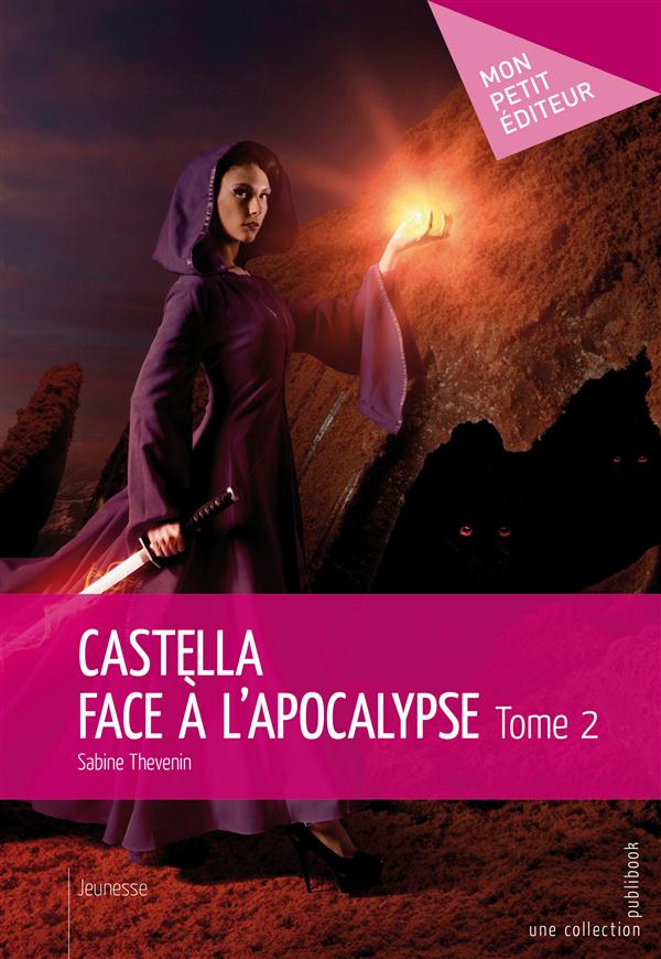 Castella face à l'apocalypse Tome 2