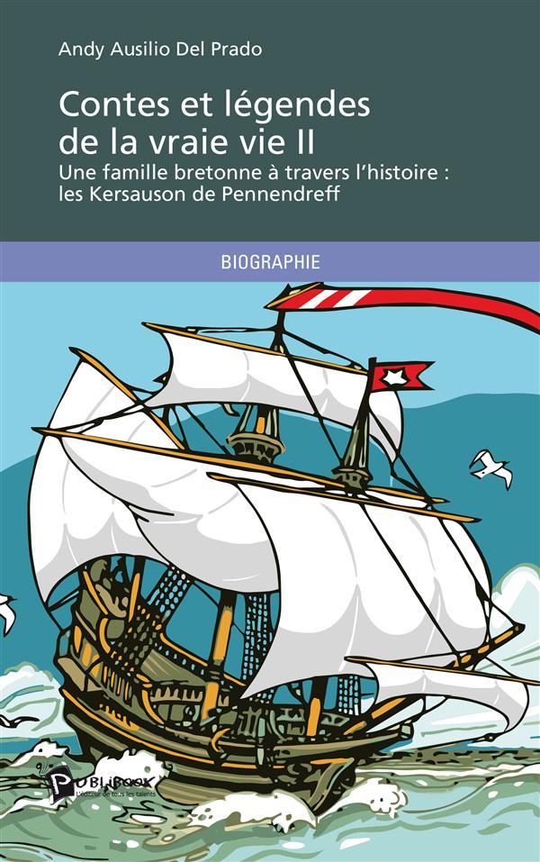 Contes et légendes de la vraie vie Tome 2