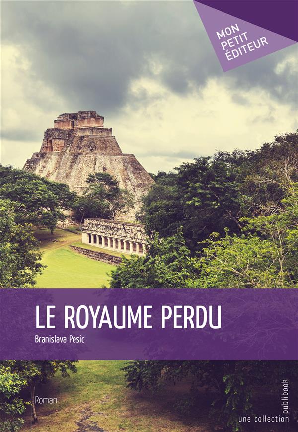 Le royaume perdu