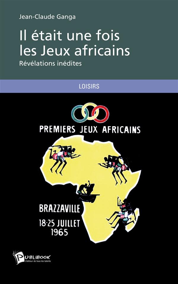 Il était une fois les jeux africains