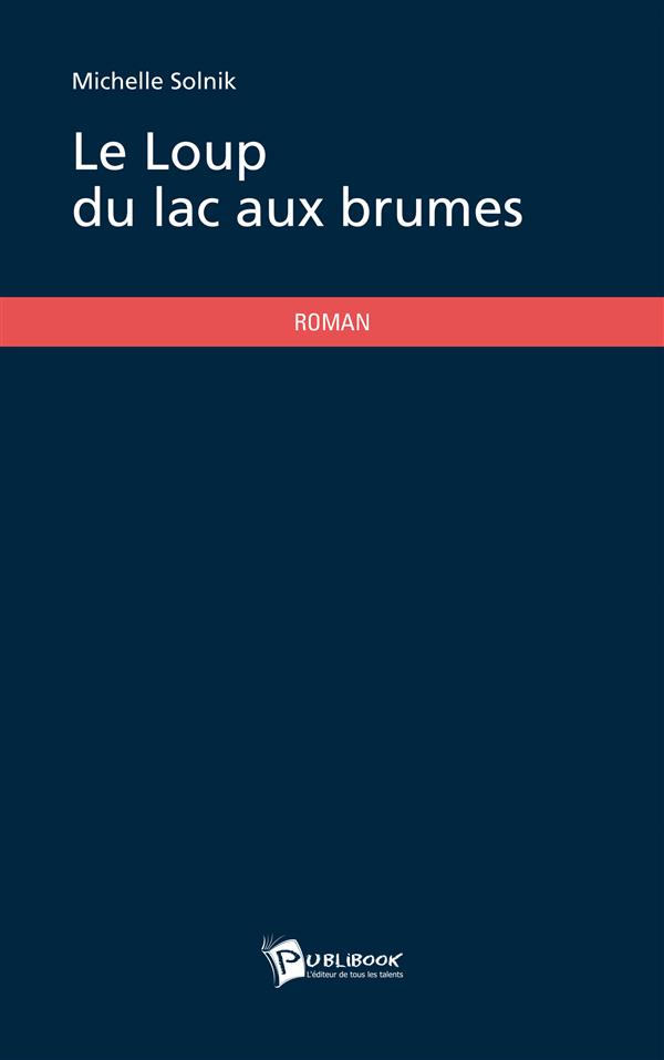 Le loup du lac aux brumes