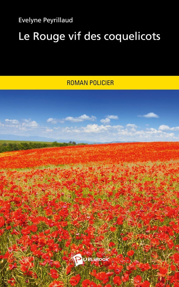 Le rouge vif des coquelicots